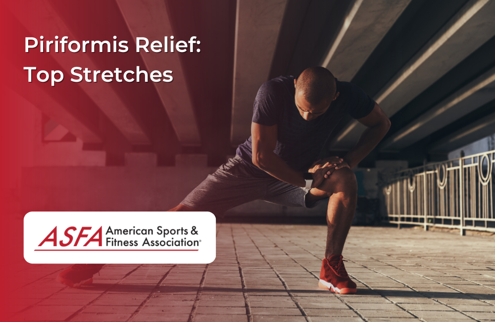 Piriformis Relief: Top Stretches