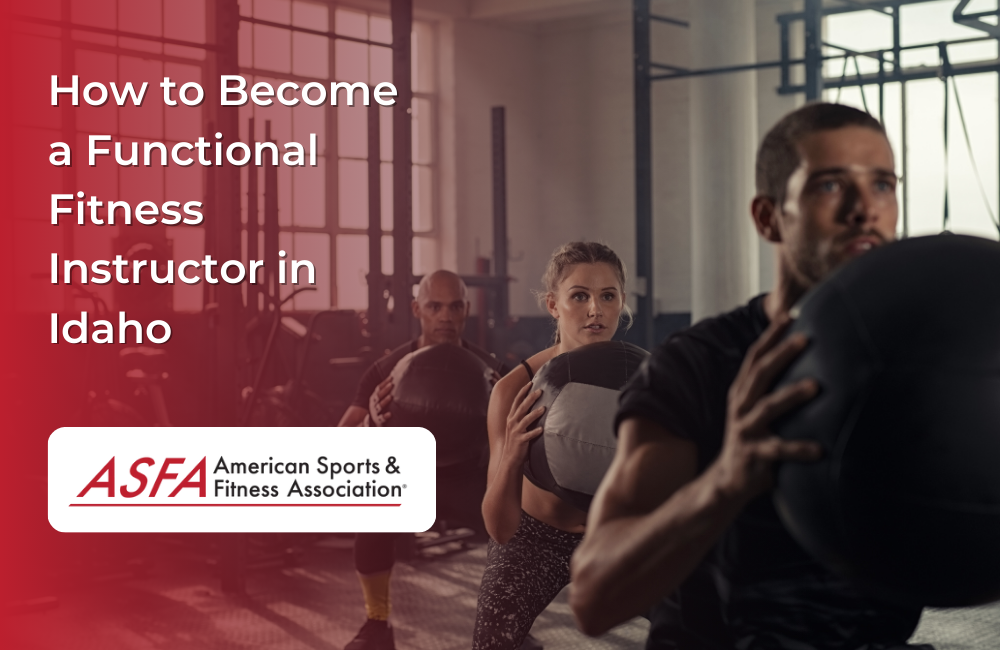 How to Become a Functional Fitness Instructor in Idaho