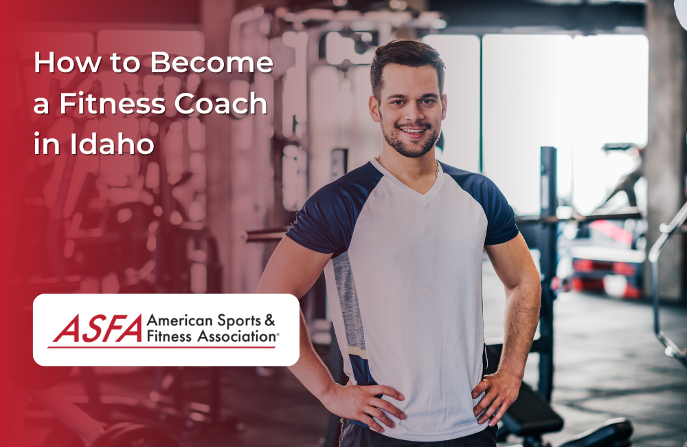 How to Become a Fitness Coach in Idaho