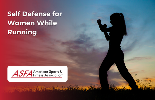 ASFA Fitness Blog: Self Defense for Women While Running