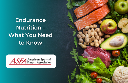 Endurance Nutrition - What You Need to Know