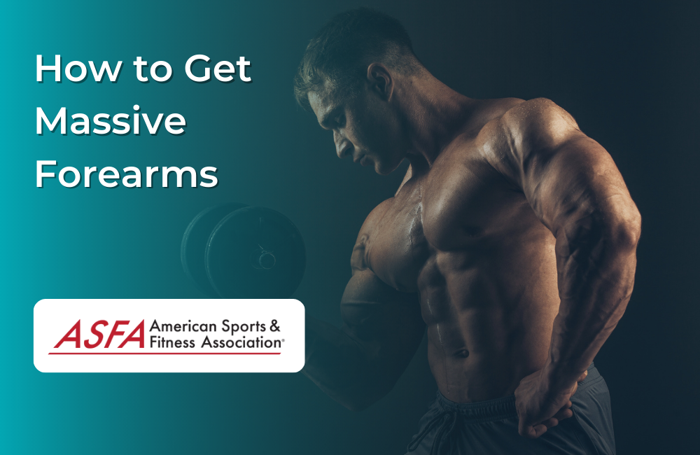 How to Get Massive Forearms in 60 Days or Less