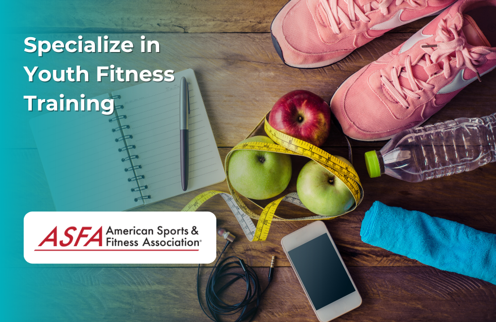 Specialize in Youth Fitness Training