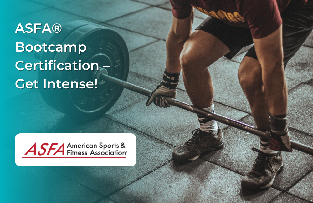 ASFA Fitness Blog: ASFA® Bootcamp Certification – Get Intense!