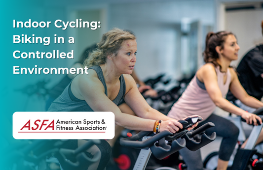 ASFA Fitness Blog: Indoor Cycling:  Biking in a Controlled Environment