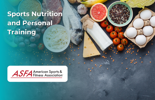 ASFA Fitness Blog: Sports Nutrition and Personal Training
