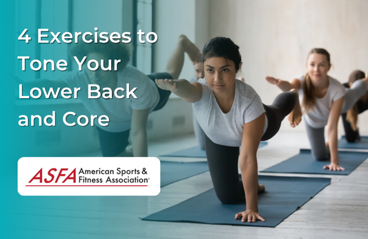 4 Exercises to Tone Your Lower Back and Core