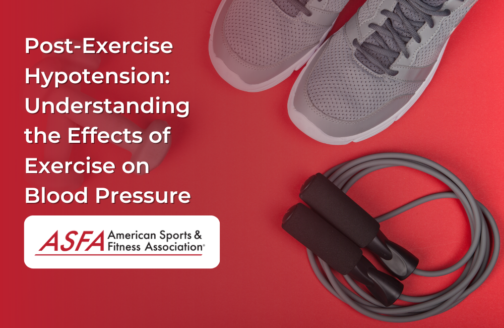 Post-Exercise Hypotension: Understanding the Effects of Exercise on Blood Pressure