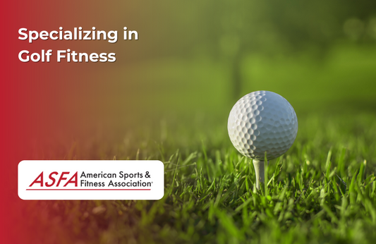 ASFA Fitness Blog: Specializing in Golf Fitness