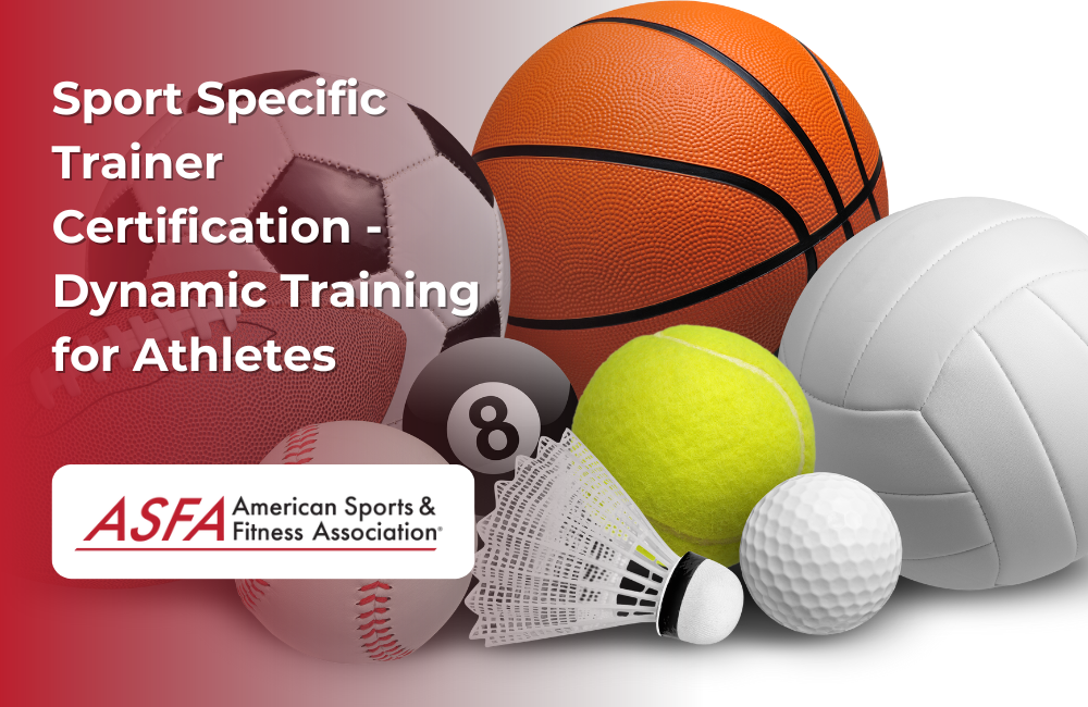 ASFA Fitness Blog: Sport Specific Trainer Certification - Dynamic Training for Athletes
