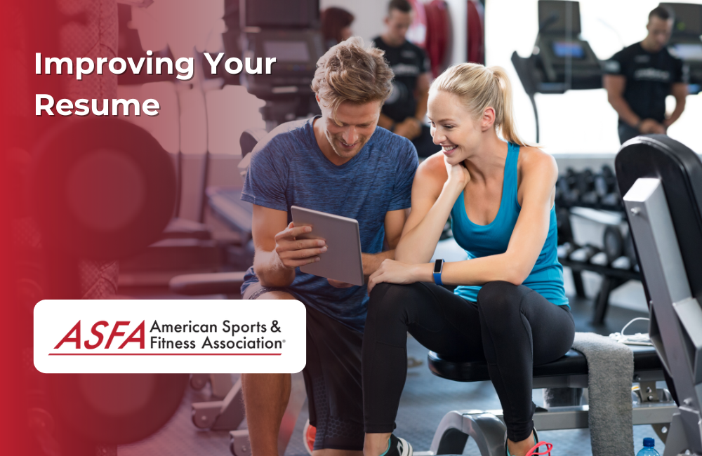 ASFA Fitness Blog: Improving Your Resume