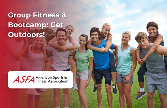 ASFA Fitness Blog: Group Fitness & Bootcamp: Get Outdoors!
