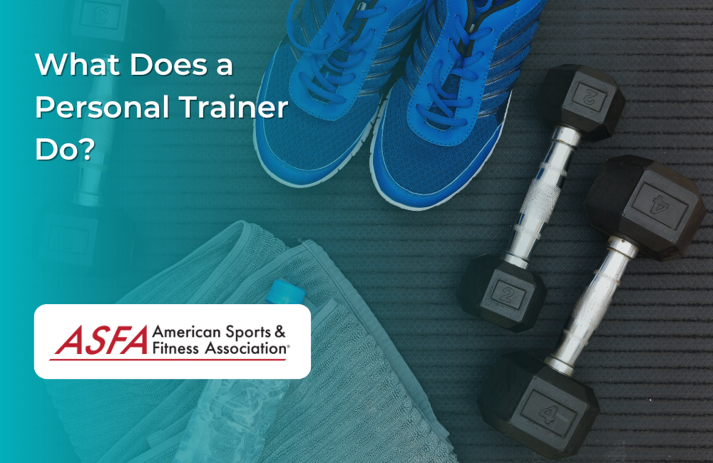 What Does a Personal Trainer Do?