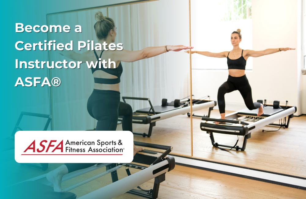 ASFA Fitness Blog: Become a Certified Pilates Instructor with ASFA®