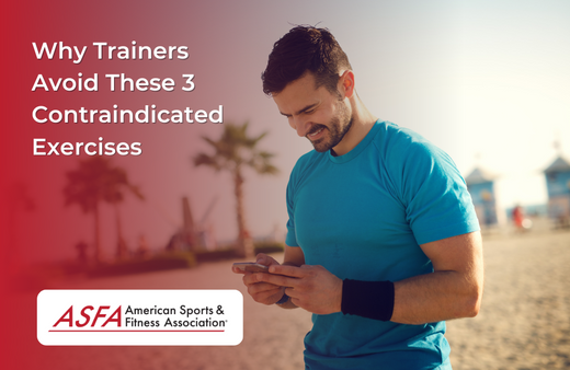 3 Contraindicated Exercises That Trainers Avoid