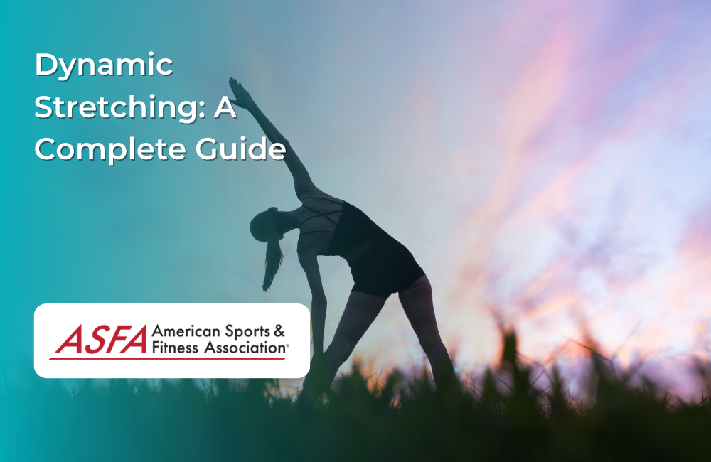 Dynamic Stretching: A Complete Guide