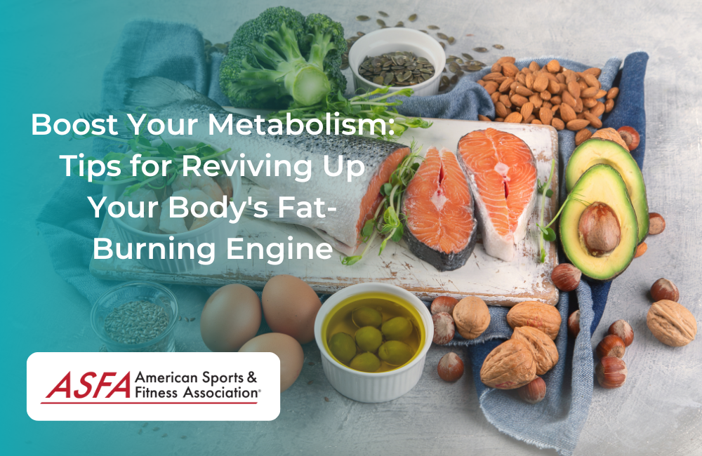 Boost Your Metabolism: Tips for Revving Up Your Body's Fat-Burning Engine
