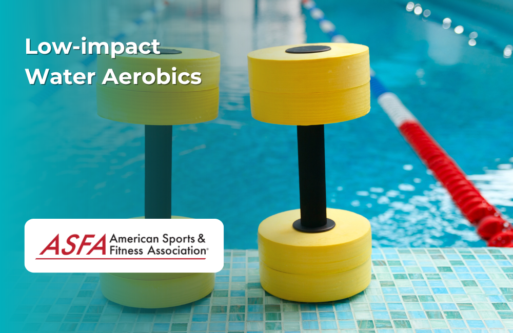 ASFA Fitness Blog: Low-impact Water Aerobics