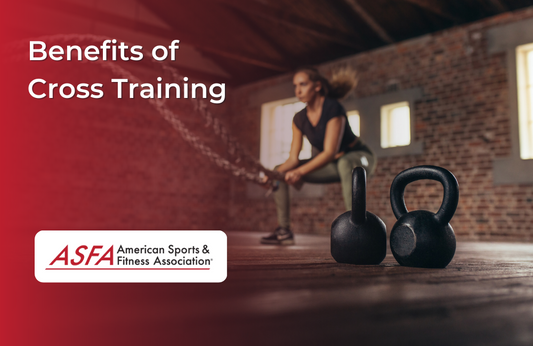 The Benefits of Cross Training: How to Train Smarter and Faster
