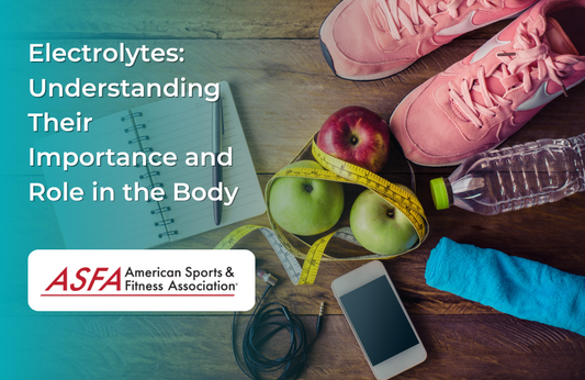 Electrolytes: Understanding Their Importance and Role in the Body