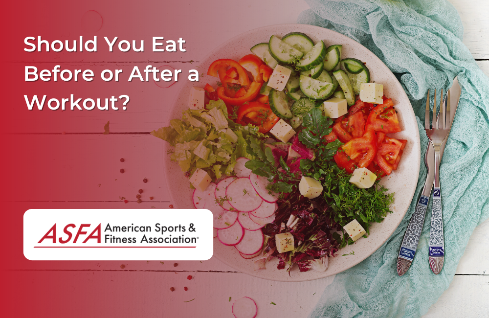 Should You Eat Before or After a Workout?