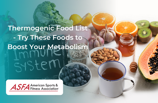 Thermogenic Food List - Try These Foods to Boost Your Metabolism