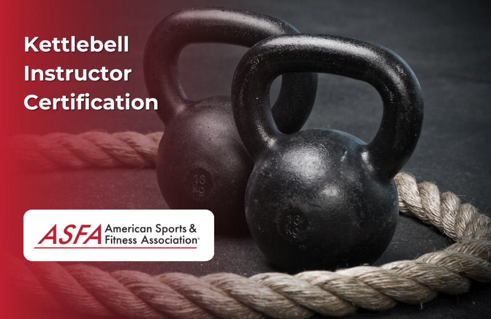 ASFA Fitness Blog: Kettlebell Instructor Certification