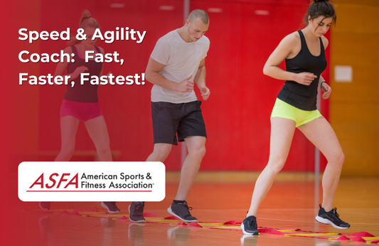 ASFA Fitness Blog: Speed & Agility Coach:  Fast, Faster, Fastest!