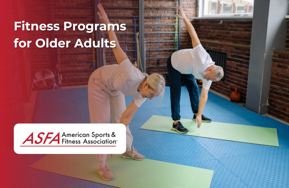 ASFA Fitness Blog: Fitness Programs for Older Adults