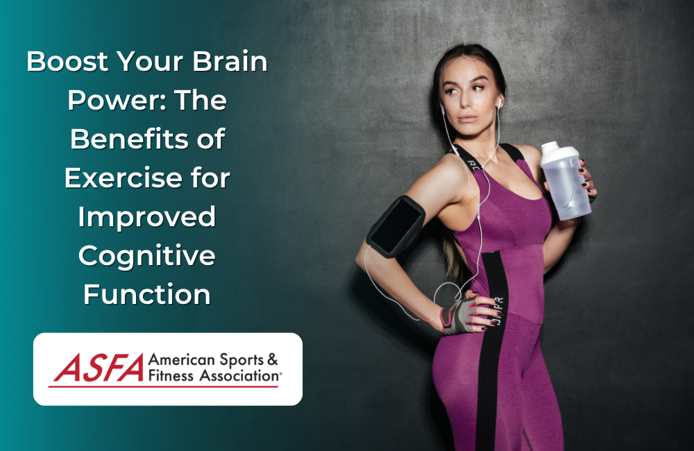 Boost Your Brain Power: The Benefits of Exercise for Improved Cognitive Function