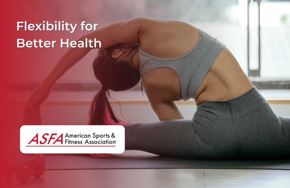 Flexibility for Better Health: The Importance of Mobility for Pain Relief and Injury Prevention