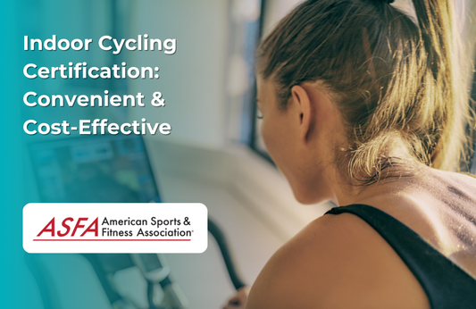 ASFA Fitness Blog: Indoor Cycling Certification: Convenient & Cost-Effective