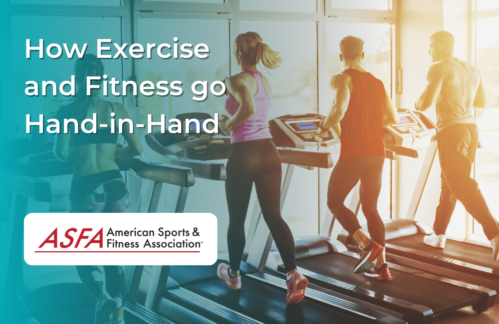 Exercise and Fitness: 2 Peas in A Pod