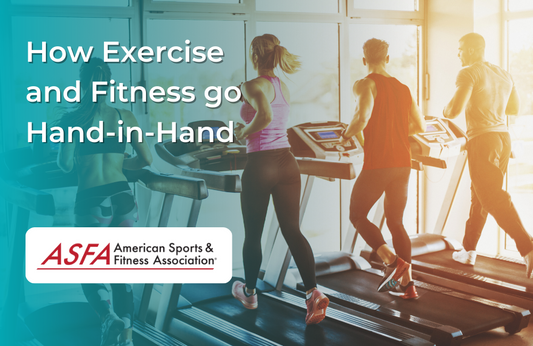 2 Peas in a Pod: How Exercise and Fitness Go Hand-in-Hand