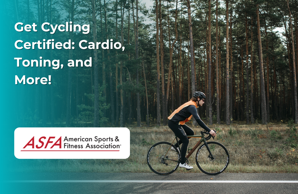 ASFA Fitness Blog: Get Cycling Certified: Cardio, Toning, and More!