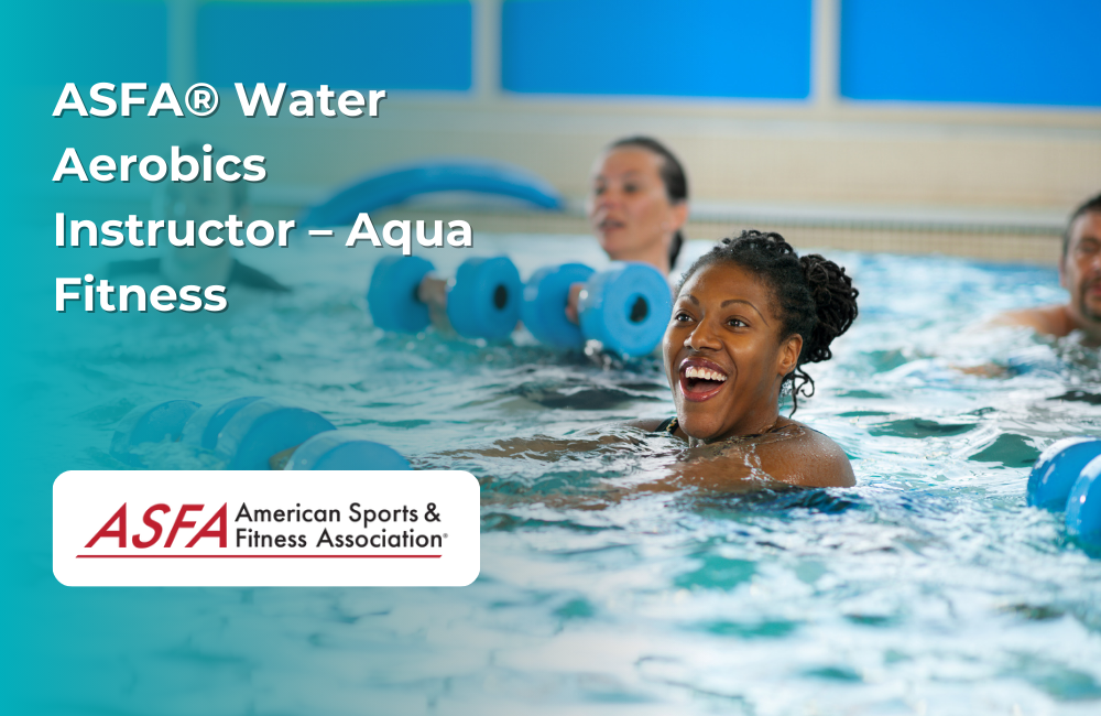 ASFA Fitness Blog: ASFA® Water Aerobics Instructor – Aqua Fitness