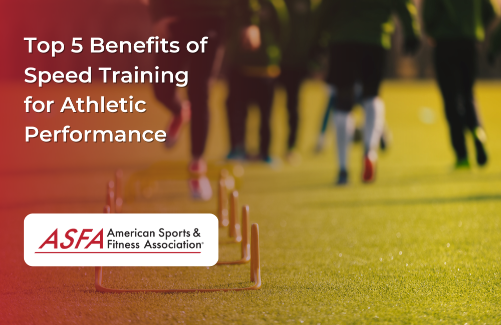Top 5 Benefits of Speed Training for Athletic Performance