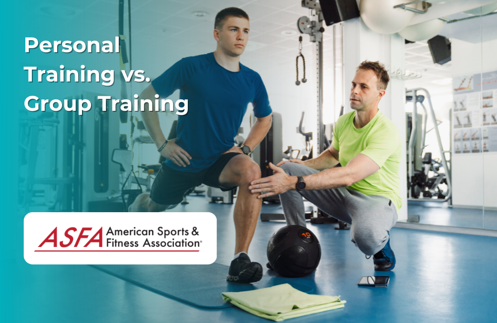 ASFA Fitness Blog: Personal Training vs. Group Training