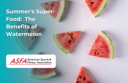 ASFA Fitness Blog: Summer's Super-Food:  The Benefits of Watermelon