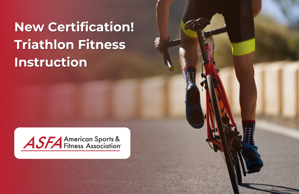 ASFA Fitness Blog: New Certification! Triathlon Fitness Instruction