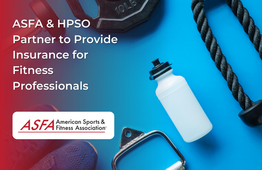 ASFA Fitness Blog: ASFA & HPSO Partner to Provide Insurance for Fitness Professionals