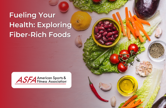 Fueling Your Health: Exploring Fiber-Rich Foods