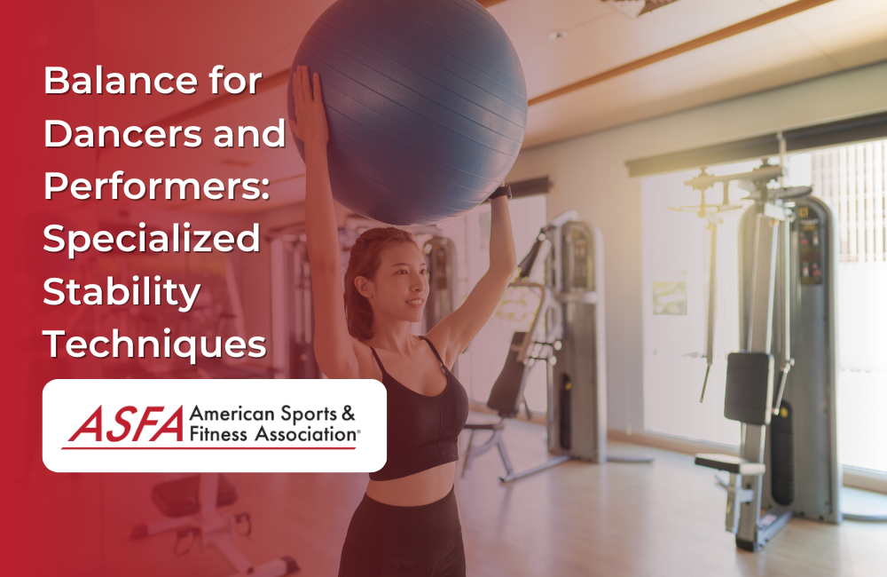 Balance Training for Dancers and Performers