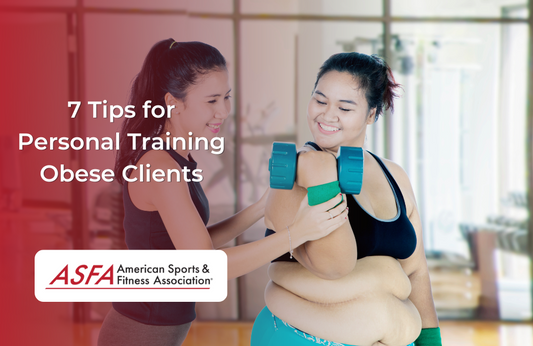 7 Tips for Personal Training Obese Clients