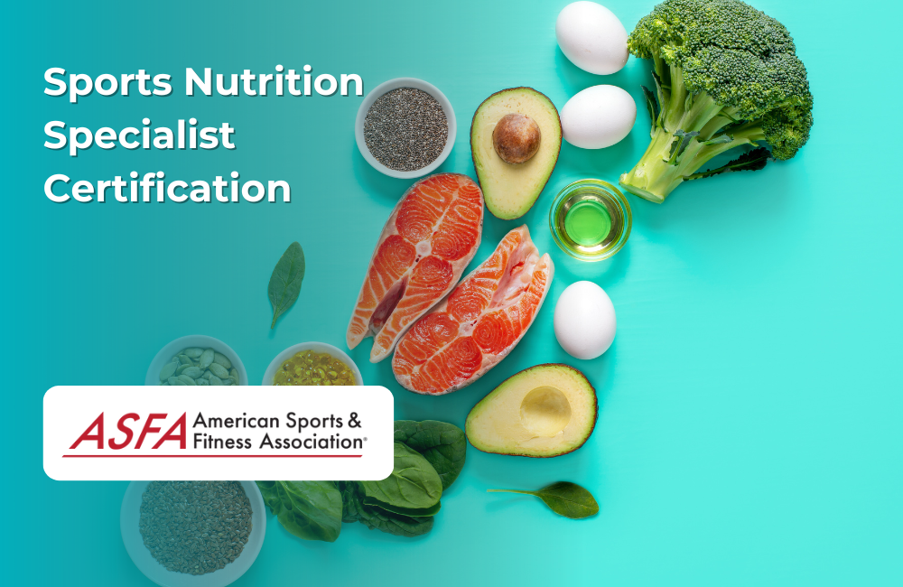 ASFA Fitness Blog: Sports Nutrition Specialist Certification