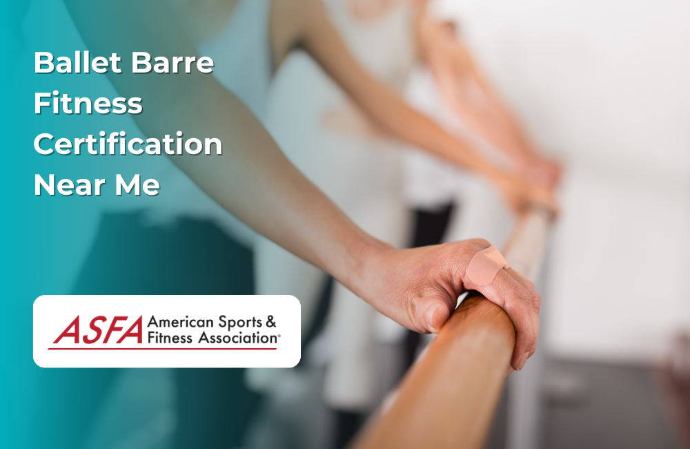 ASFA Fitness Blog: Ballet Barre Fitness Certification Near Me...