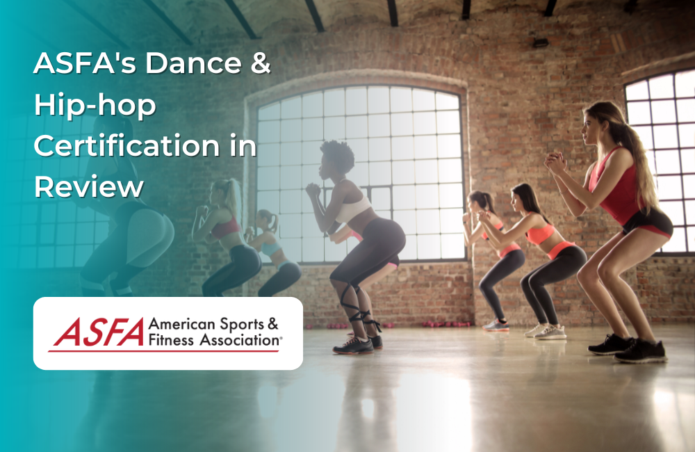 ASFA Fitness Blog: ASFA's Dance & Hip-hop Certification in Review