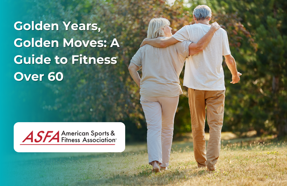 Golden Years, Golden Moves: A Guide to Fitness Over 60