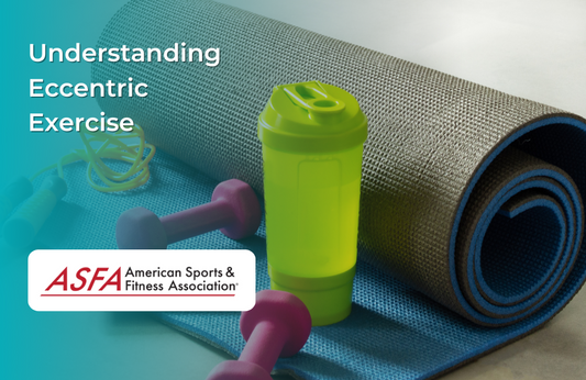 Understanding Eccentric Exercise