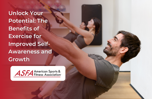 Unlock Your Potential: The Benefits of Exercise for Improved Self-Awareness and Growth